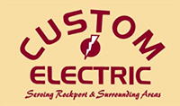 Custom Electric - Serving Rockport and Surrounding Areas